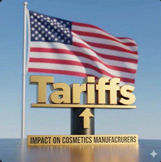 Why Tariffs Changed the Rules of Cosmetics Manufacturing in US - 4EverAlive Labs
