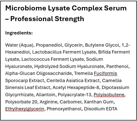 List of ingredients for a Microbiome Lysate Complex Serum with professional strength label.